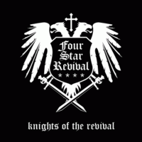 Four Star Revival : Knights of the Revival